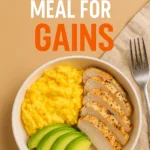 Best Bedtime Meal for Gains