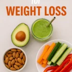 Healthy Snacks for Weight Loss