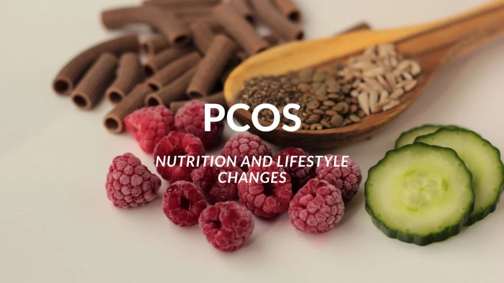 PCOS & Nutrition 7 Diet Habits That Make a Real Difference