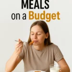Weight Gain Meals on a Budget