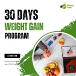 Weight gain Program