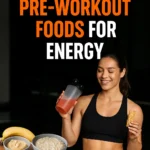 Best 7 Pre-Workout Foods for Energy