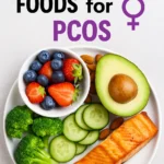Best Anti Bloat Foods for PCOS