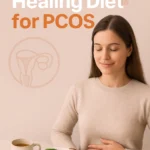 Hormone Healing Diet for PCOS