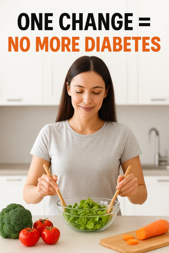 One Change = No More Diabetes