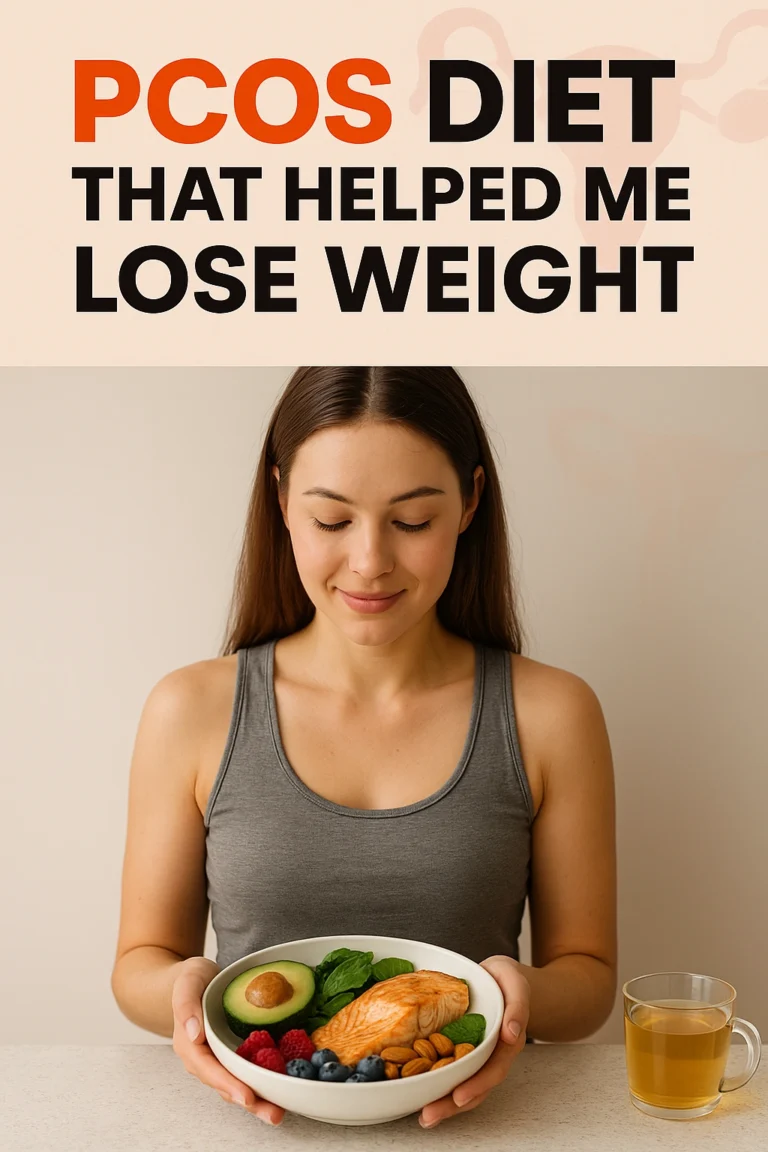 PCOS Diet That Helped Me Lose Weight