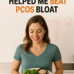 This Meal Plan Helped Me Beat PCOS Bloat