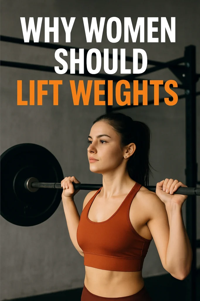 Why Women Should Lift Weights