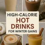 High Calorie Hot Drinks for Winter Gains