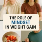 The Role of Mindset in Weight Gain